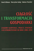 Ciągłość i transformacja gospodarki, Paweł Glikman, 