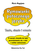Rymowanki potocznego języka, Maria Nagajowa,